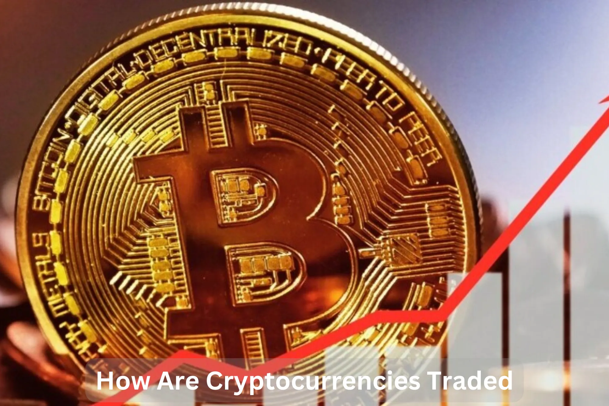 Cryptocurrencies Traded
