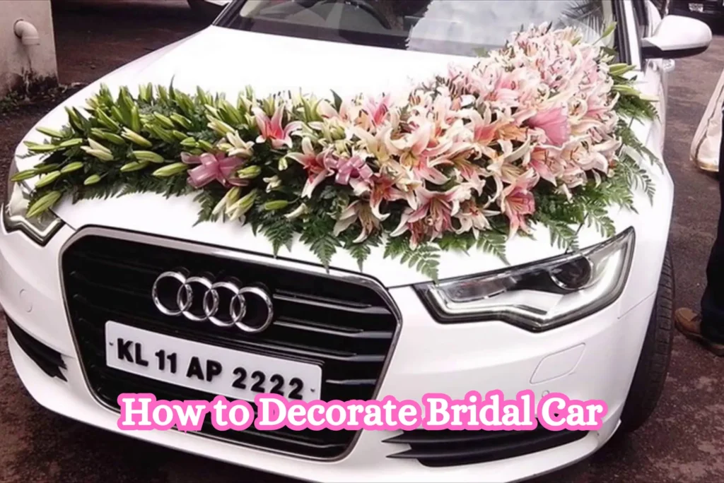How to Decorate Bridal Car